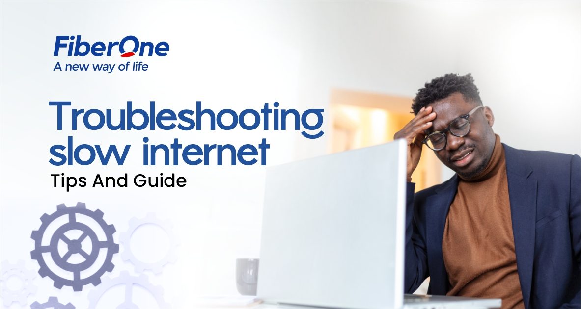 TROUBLESHOOT SLOW INTERNET