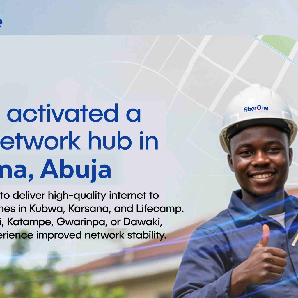 FiberOne Expands to Karsana, Kubwa & More Abuja Areas